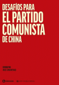 LIBRO DE IMPRESIÓN BAJO DEMANDA - DESAFIOS PARA EL PARTIDO COMUNISTA DE CHINA
