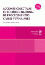 ACCIONES COLECTIVAS EN EL CÓDIGO NACIONAL DE PROCEDIMIENTOS CIVILES Y FAMILIARES