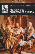 HISTORIA DEL CUARTETO DE CUERDAS