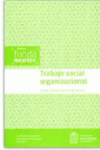 TRABAJO SOCIAL ORGANIZACIONAL