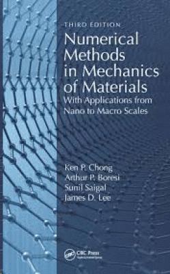 NUMERICLA METHODS IN MECHANICS OF MATERIALS