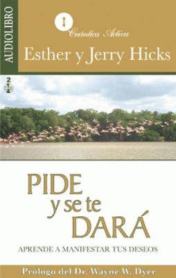 PIDE Y SE TE DARA (AUDIOLIBRO)