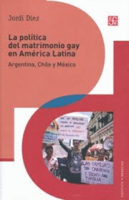 POLÍTICA DEL MATRIMONIO GAY EN AMÉRICA LATINA, LA