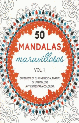 50 MANDALAS MARAVILLOSAS VOL 1