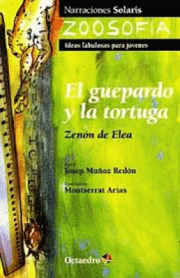 GUEPARDO Y LA TORTUGA, EL (ZOOSOFIA)