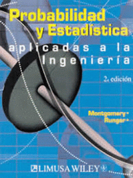 PROBABILIDAD Y ESTADISTICA APLICADAS A LA INGENIERIA (2ª ED.)