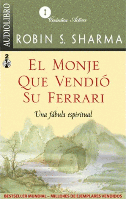 MONJE QUE VENDIÓ SU FERRARI, EL (AUDIOLIBRO)