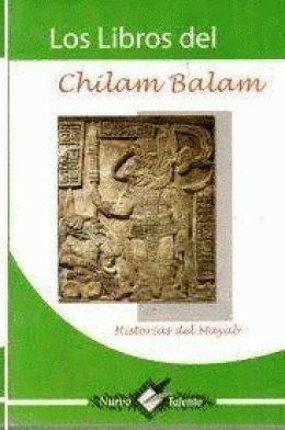 LIBROS DEL CHÍLAM BALAM, LOS