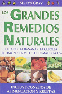 GRANDES REMEDIOS NATURALES, LOS
