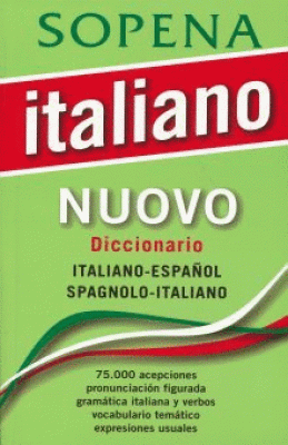 ITALIANO NUOVO. DICCIONARIO ITALIANO - ESPAÑOL SPAGNOLO - ITALIANO