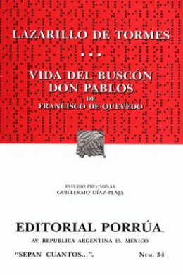 LAZARILLO DE TORMES/ VIDA DEL BUSCÓN DON PABLOS