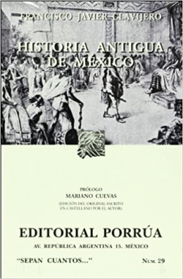 HISTORIA ANTIGUA DE MEXICO