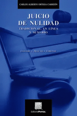 JUICIO DE NULIDAD TRADICIONAL. EN LINEA Y SUMARIO