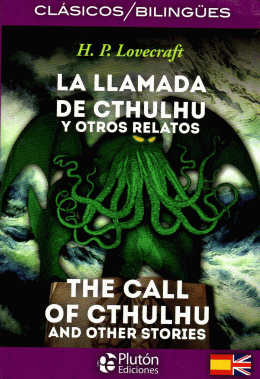 LLAMADA DE CTHULHU Y OTROS RELATOS, LA  / THE CALL OF CTHULHU