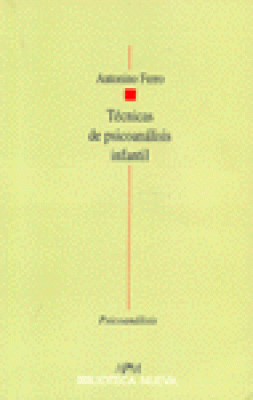 TÉCNICAS DE PSICOANÁLISIS INFANTIL