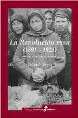 REVOLUCIÓN RUSA 1891 1924., LA