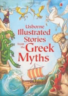 ILLUSTRATED STORIES FROM THE GREEK MYTHS