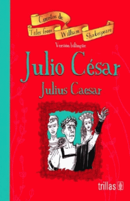 JULIO CESAR = JULIUS CAESAR