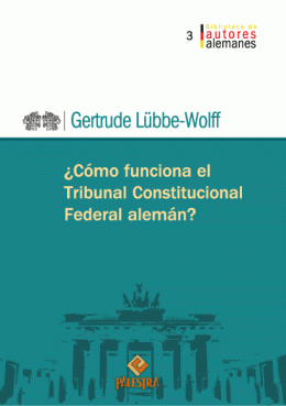 ¿CÓMO FUNCIONA EL TRIBUNAL CONSTITUCIONAL FEDERAL ALEMÁN?