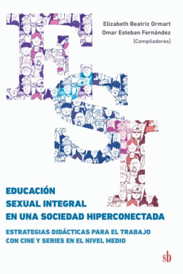 EDUCACION SEXUAL INTEGRAL EN UNA SOCIEDAD HIPERCONECTADA
