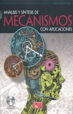ANÁLISIS Y SISTEMAS DE MECANISMOS CON APLICACIONES