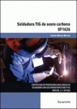 SOLDADURA TIG DE ACERO CARBONO UF 1626