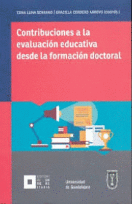 CONTRIBUCIONES A LA EVALUACION EDUCATIVA DESDE LA FORMACION DOCTORAL