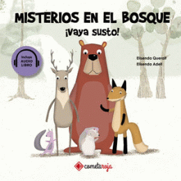 MISTERIOS EN EL BOSQUE - ¡VAYA SUSTO!