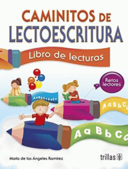 CAMINITOS DE LECTOESCRITURA: LIBRO DE LECTURAS