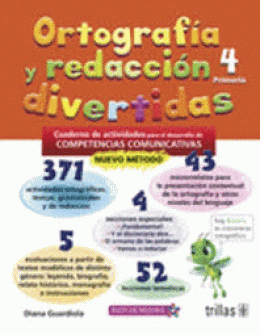ORTOGRAFÍA Y REDACCIÓN DIVERTIDAS 4. PRIMARIA