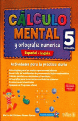 CALCULO MENTAL Y ORTOGRAFIA NUMERICA 4, PRIMARIA