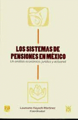 SISTEMAS DE PENSIONES EN MÉXICO, LOS