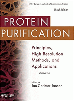 PROTEIN PURIFICATION 3E MBA V5: PRINCIPLES, HIGH RESOLUTION METHODS, AND APPLICATIONS: 54 (METHODS OF BIOCHEMICAL ANALYSIS)