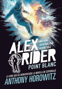 ALEX RIDER 2. POINT BLANC