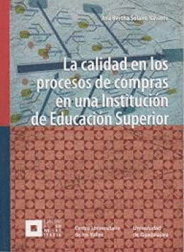 CALIDAD EN LOS PROCESOS DE COMPRAS EN UNA INSTITUCION DE EDUCACION SUPERIOR