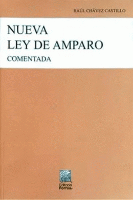 NUEVA LEY DE AMPARO COMENTADA