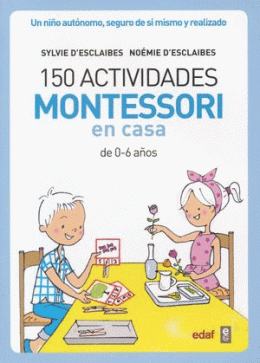 150 ACTIVIDADES MONTESSORI EN CASA
