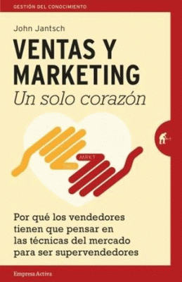 VENTAS Y MARKETING. UN SOLO CORAZON