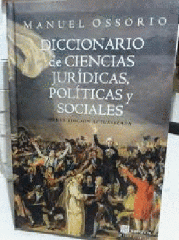 DICCIONARIO DE CIENCIAS JURÍDICAS, POLÍTICAS Y SOCIALES