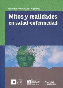 MITOS Y REALIDADES EN SALUD-ENFERMEDAD