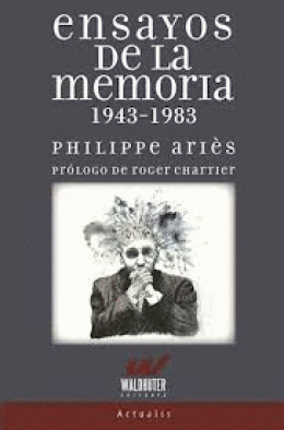 ENSAYOS DE LA MEMORIA 1943 - 1983