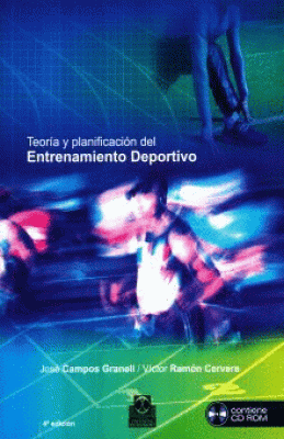 TEORÍA Y PLANIFICACIÓN DEL ENTRENAMIENTO DEPORTIVO (LIBRO+CD)