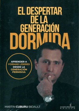 DESPERTAR DE LA GENERACIÓN DORMIDA, EL