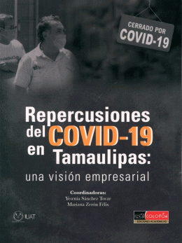 REPERCUSIONES DEL COVID-19 EN TAMAULIPAS