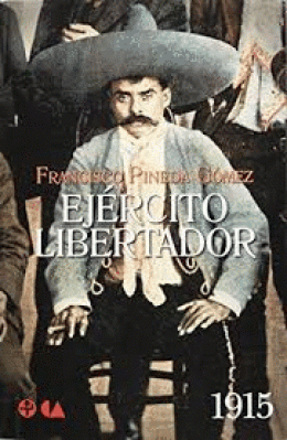 EJÉRCITO LIBERTADOR 1915