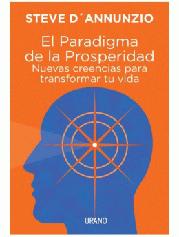PARADIGMA DE LA PROSPERIDAD, EL