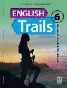 ENGLISH TRAILS 6, (MM PUBLICATIONS)