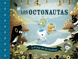 OCTONAUTAS Y EL MAR DE LAS SOMBRAS, LOS (P.D.)