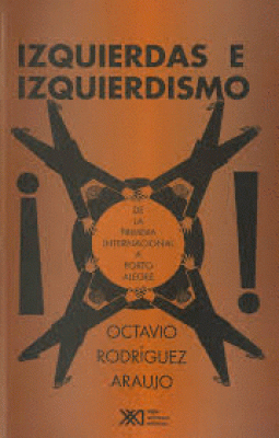 IZQUIERDAS E IZQUIERDISMO