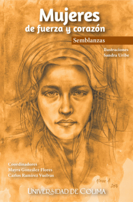 MUJERES DE FUERZA Y CORAZÓN